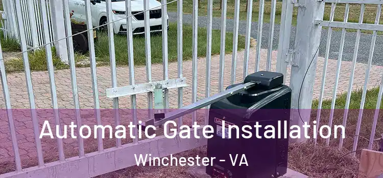 Automatic Gate Installation Winchester - VA