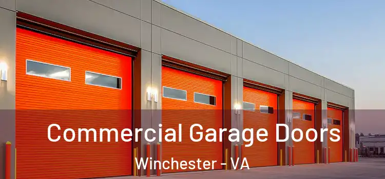  Commercial Garage Doors Winchester - VA