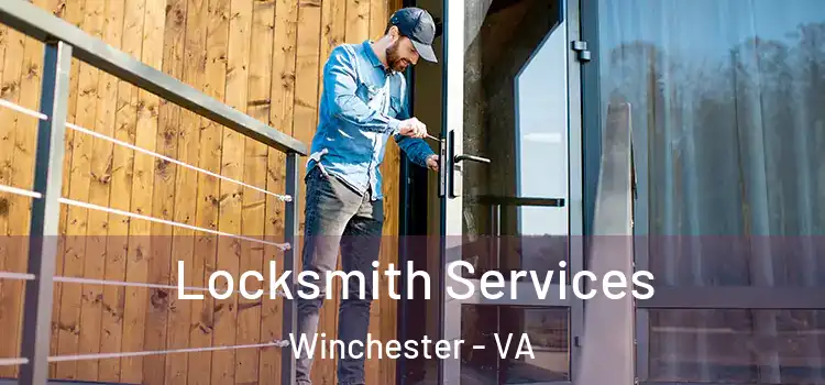 Locksmith Services Winchester - VA