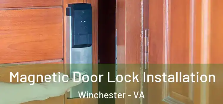 Magnetic Door Lock Installation Winchester - VA
