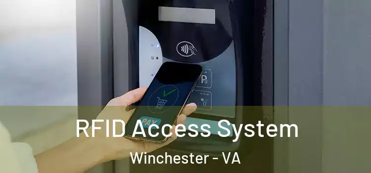  RFID Access System Winchester - VA