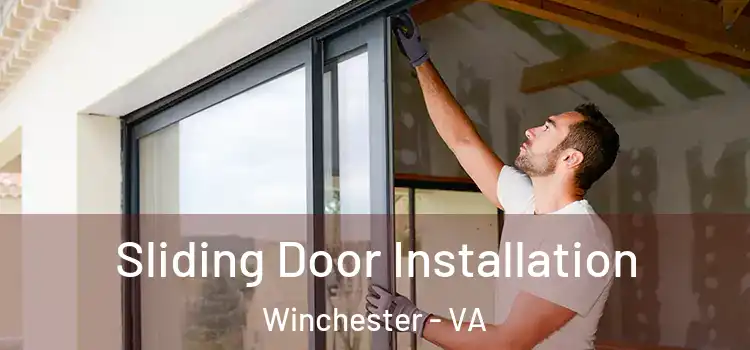 Sliding Door Installation Winchester - VA