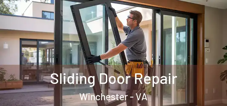 Sliding Door Repair Winchester - VA