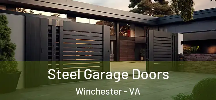  Steel Garage Doors Winchester - VA